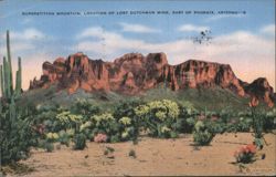 Superstition Mountain, Location of Lost Dutchman Mine, East of Phoenix, Arizona Postcard
