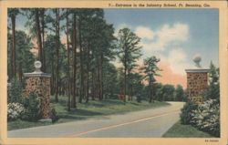 Entrance to the Infantry School, Ft. Benning Postcard