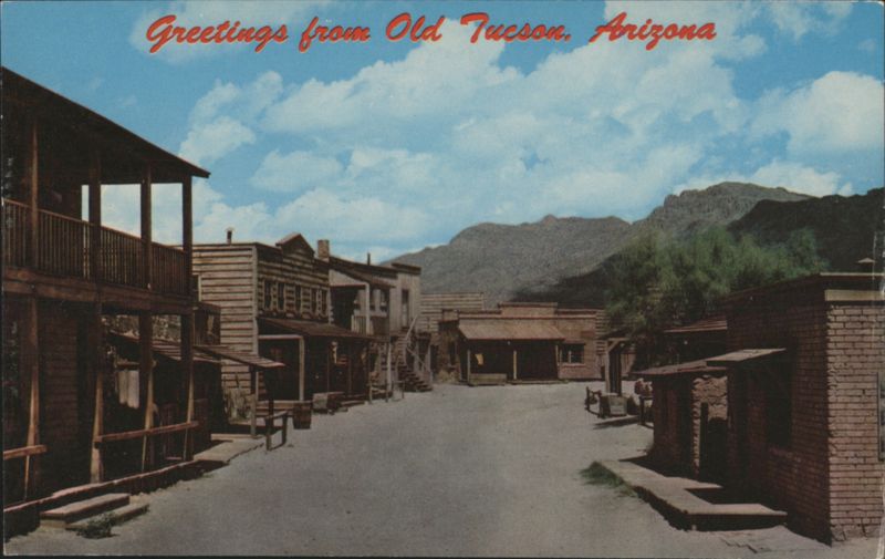 Greetings from Old Tucson, Arizona Stan Davis