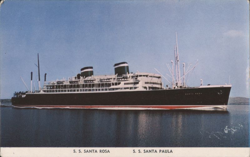 S.S. Santa Rosa & S.S. Santa Paula Cruise Ships