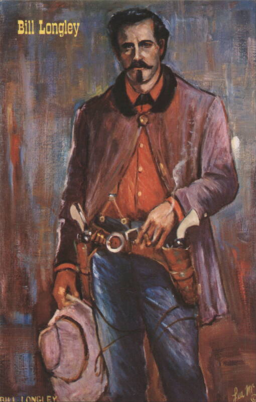 Bill Longley, Gunfighter of the Old West Lea McCarty