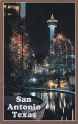 Riverwalk at Night, Tower of the Americas, San Antonio, TX Postcard