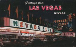 Nevada Club & Pioneer Club, Fremont Street, Las Vegas Postcard