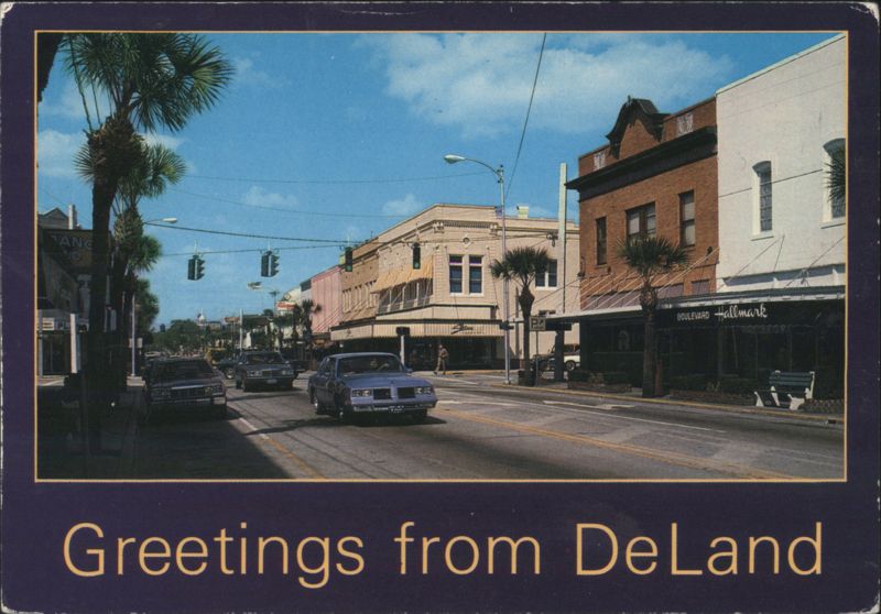 Greetings from DeLand, Florida Street Scene D. Noble