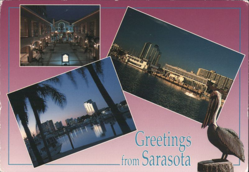 Sarasota, Florida: Plaza, Harbor, and Pelican Views