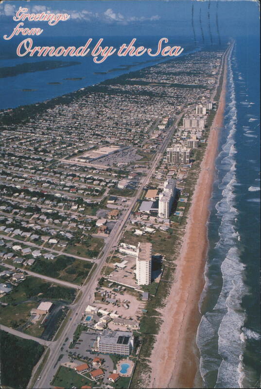 Greetings from Ormond by the Sea, Aerial View Ormond-by-the-Sea Florida