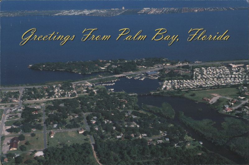 Greetings From Palm Bay, Florida John Nyberg