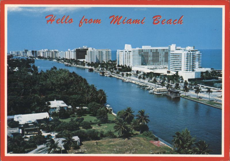 Hello from Miami Beach, Florida - Aerial View of Hotels