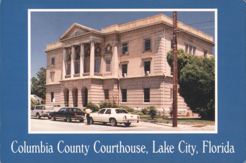 Columbia County Courthouse, Lake City, Florida