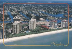 Naples, FL - Luxury Condos and Sugar White Beach Postcard