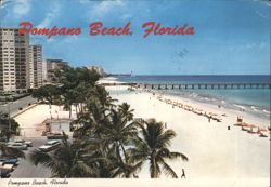 Pompano Beach, Florida - Oceanfront Hotels and Pier Postcard