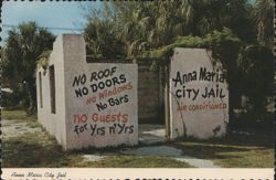 Anna Maria City Jail, "Air Conditioned" Postcard