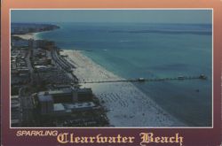 Sparkling Clearwater Beach, Pier 60 & Holiday Inn Postcard