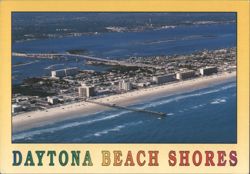 Daytona Beach Shores, FL - Beachfront Hotels & Pier Postcard
