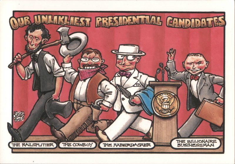 Our Unlikeliest Presidential Candidates Rick Gear Political
