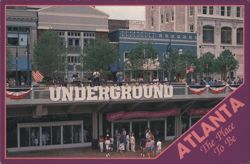 Underground Atlanta, The Place To Be Postcard