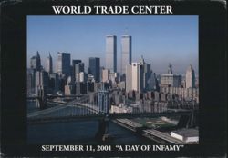 World Trade Center, September 11, 2001 "A Day of Infamy" Postcard