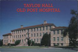 Taylor Hall Old Post Hospital, Fort Sill Postcard