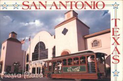 Fiesta Plaza with Via San Antonio Trolley Postcard