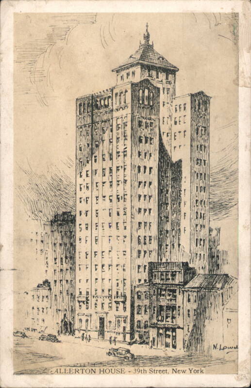Allerton House on 39th Street, New York N. Lowe