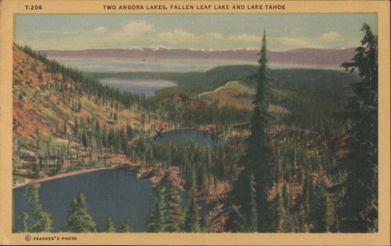 Two Angora Lakes, Fallen Leaf Lake and Lake Tahoe California