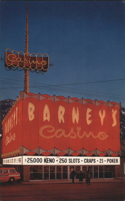 Barney's Casino, Lake Tahoe, NV Nevada