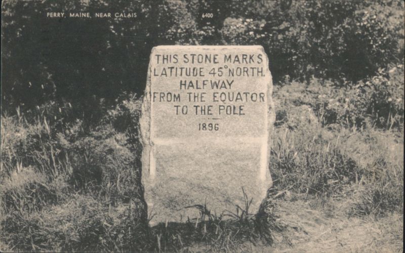 45th Parallel Marker, 1896, Perry, ME Maine