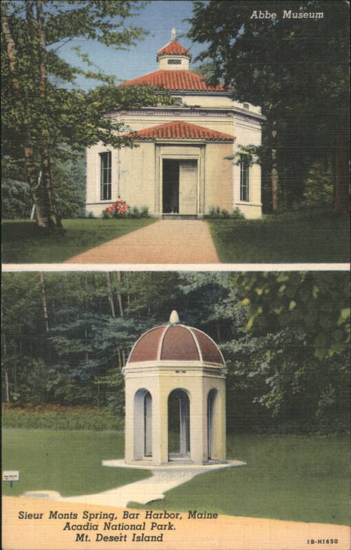 Abbe Museum & Sieur Monts Spring, Acadia National Park Bar Harbor Maine