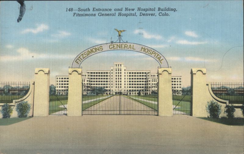 Fitzsimons General Hospital, South Entrance, Denver, CO Colorado