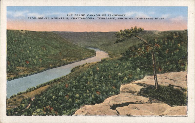The Grand Canyon of Tennessee, Signal Mountain Chattanooga