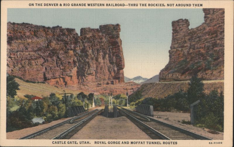 Castle Gate, Utah, Royal Gorge and Moffat Tunnel Routes