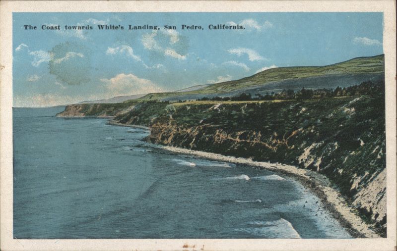 The Coast towards White's Landing, San Pedro, CA California