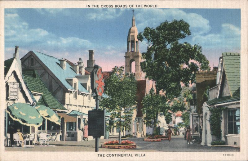 The Continental Villa, Cross Roads of the World Hollywood California