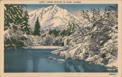 When Winter is King, Alaska Postcard