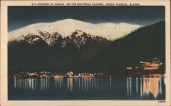 Evening in Juneau, on the Gastineau Channel, Alaska Postcard