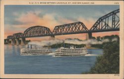 K. & I. R. R. Bridge between Louisville, KY., and New Albany, IND. Postcard