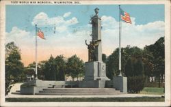Todd World War Memorial, Wilmington, DE Postcard