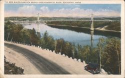 Waldo-Hancock Bridge, Penobscot River Postcard