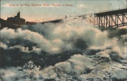 Spray of the Falls, Monroe St. Bridge, Spokane, WA Postcard