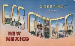 Large Letter Greetings from Las Cruces, New Mexico Postcard