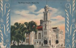 The White Temple, Miami, Fla. Postcard
