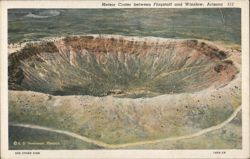 Meteor Crater between Flagstaff and Winslow, Arizona Postcard