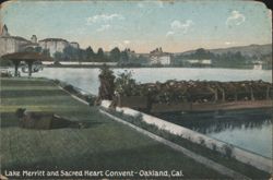 Lake Merritt and Sacred Heart Convent, Oakland, CA Postcard