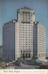 Hotel Mark Hopkins, Atop Nob Hill, San Francisco Postcard