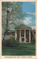 Westmoreland Court House, Montross, Virginia Postcard