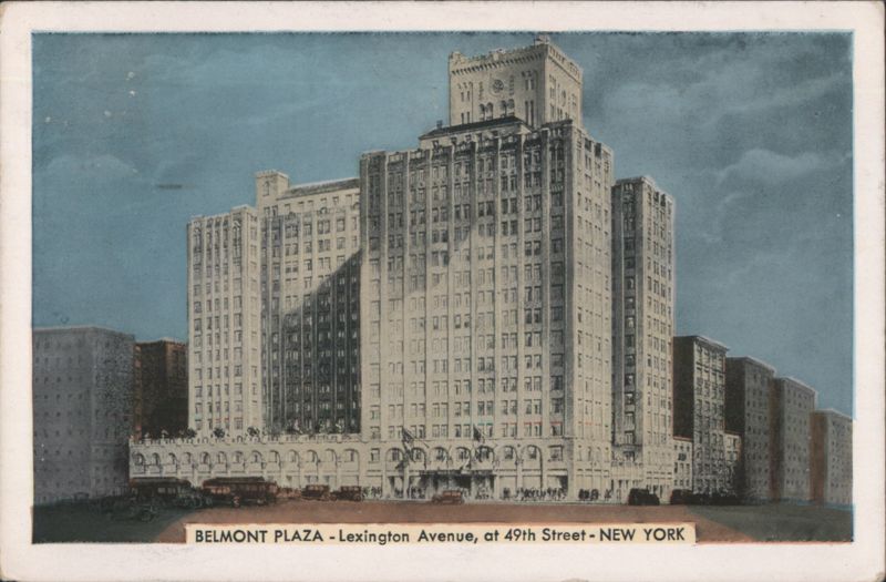 Belmont Plaza Hotel - Lexington Avenue, New York