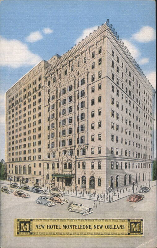 New Hotel Monteleone, New Orleans Louisiana