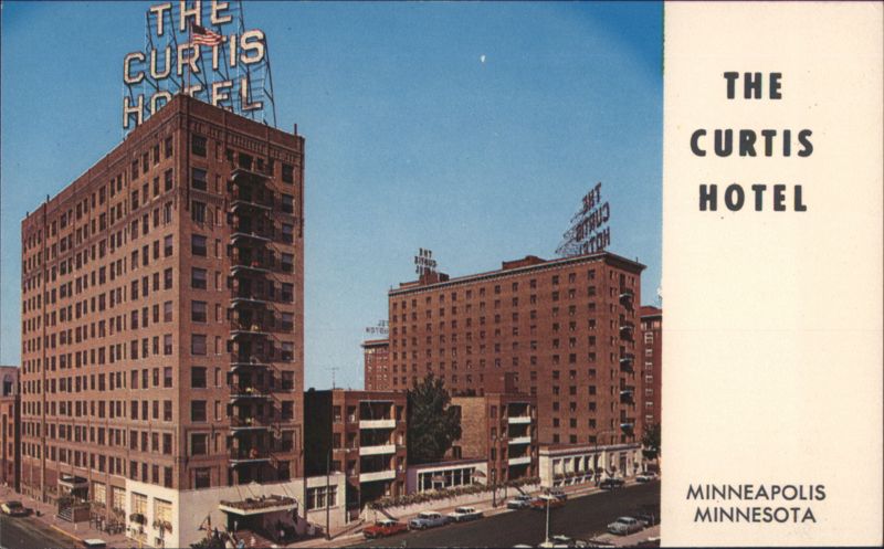 The Curtis Hotel, Minneapolis Minnesota
