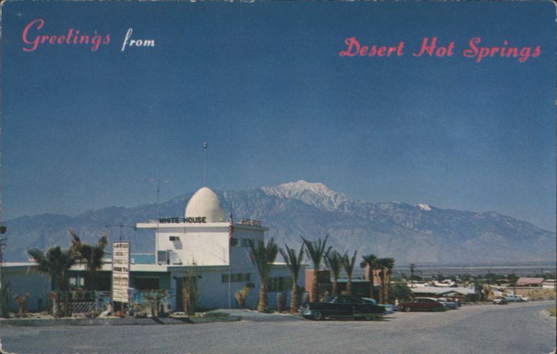 White House Motel, Desert Hot Springs with Mt. San Jacinto California