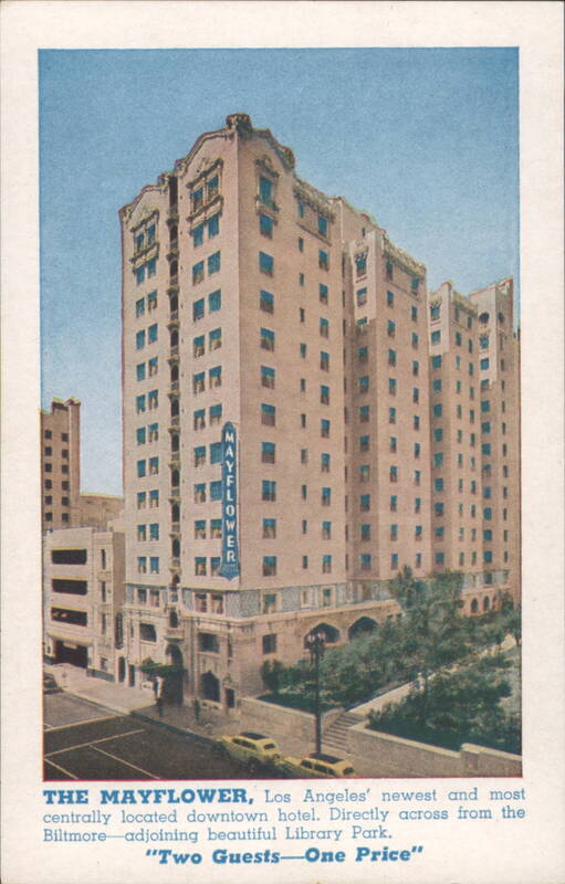 The Mayflower Hotel Los Angeles California